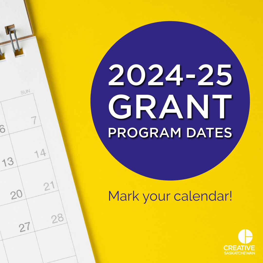2024-25 Creative Saskatchewan Programs Announcement