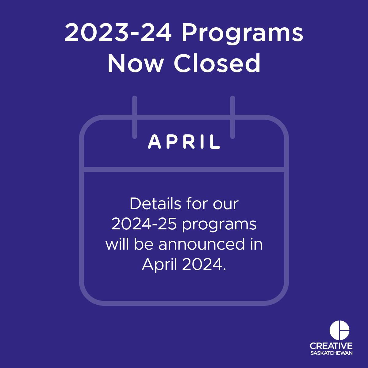 2023-24 Programs Closed - Creative Saskatchewan